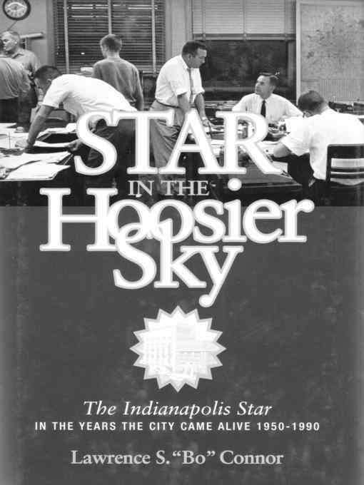 Title details for Star in the Hoosier Sky by Lawrence S. "Bo" Connor - Available